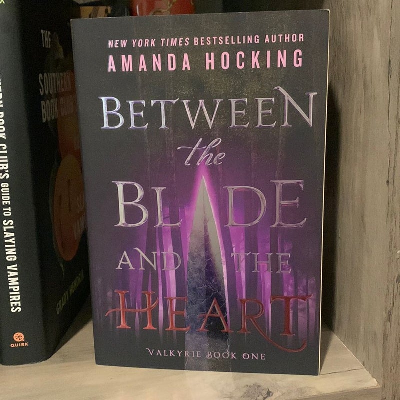 Between the Blade and the Heart