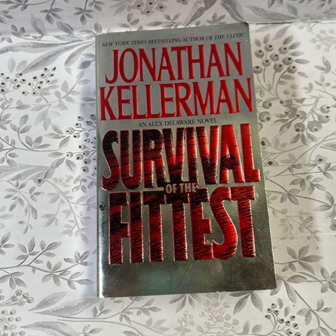 Survival of the Fittest