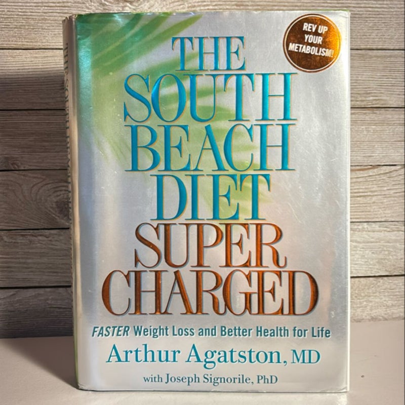 The South Beach Diet Supercharged