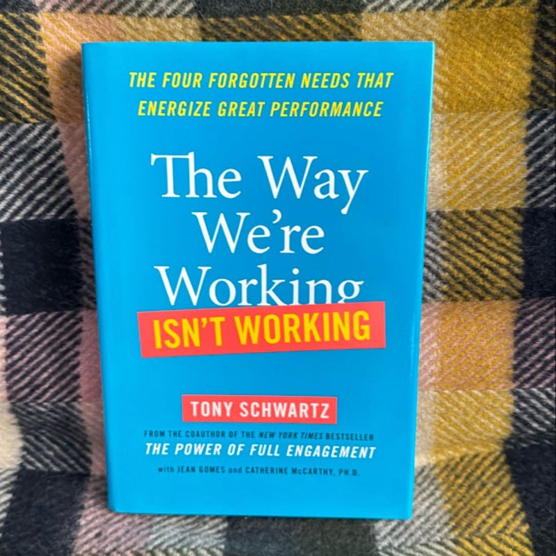 The Way We're Working Isn't Working