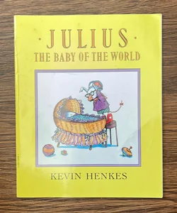 Julius, the Baby of the World