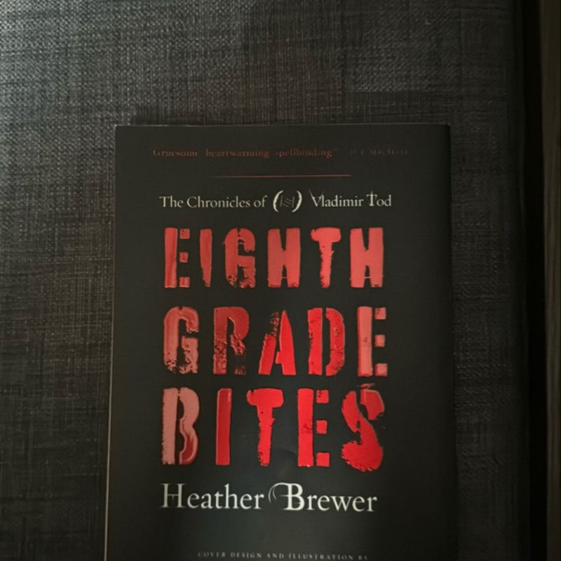 Eighth Grade Bites #1