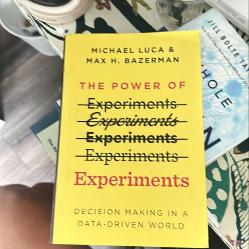 The Power of Experiments