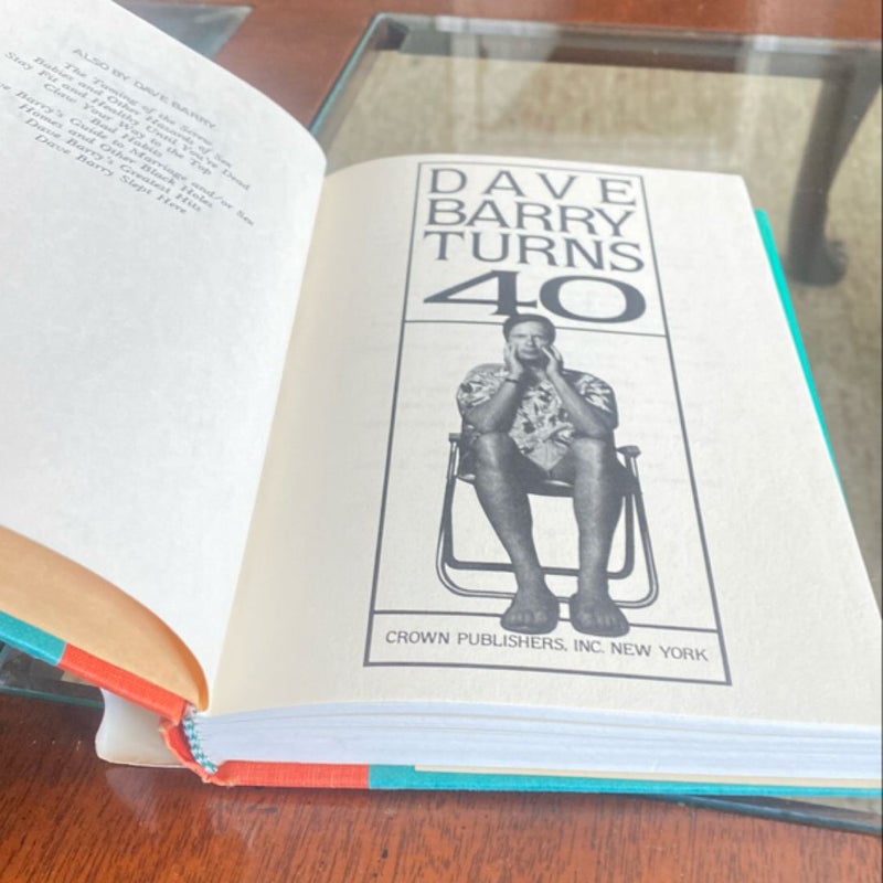 Dave Barry Turns 40