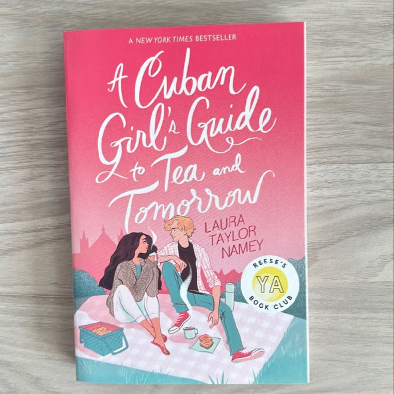 A Cuban Girl's Guide to Tea and Tomorrow