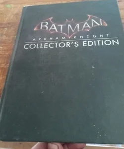 Batman ARKHAM KNIGHT COLLECTOR EDITION STRAGEDY GUIDE