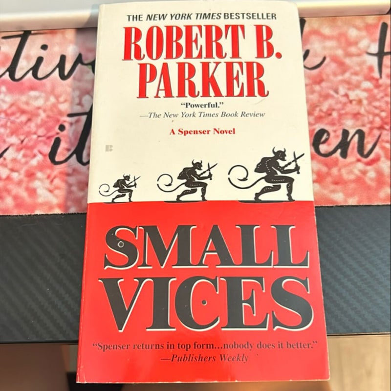 Small Vices