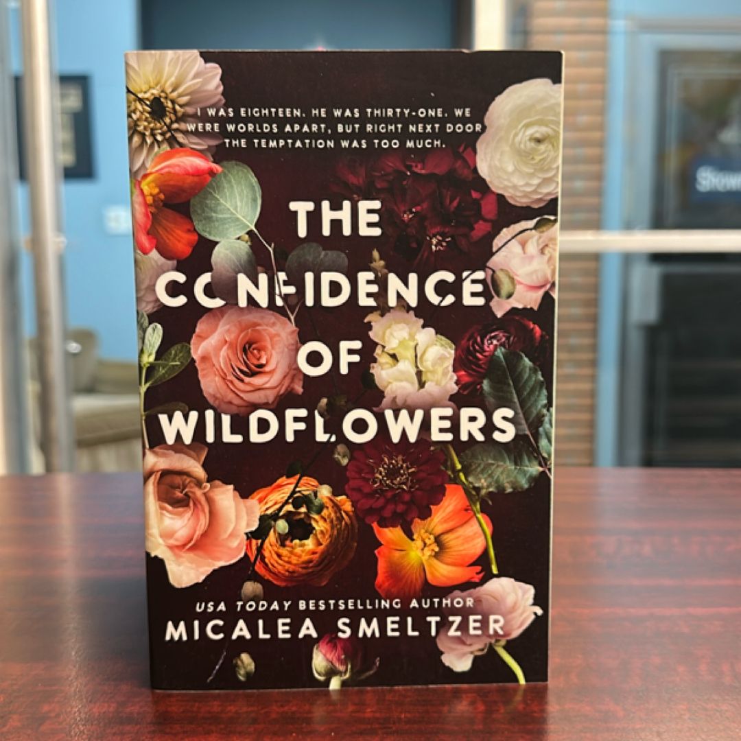 The Confidence of Wildflowers