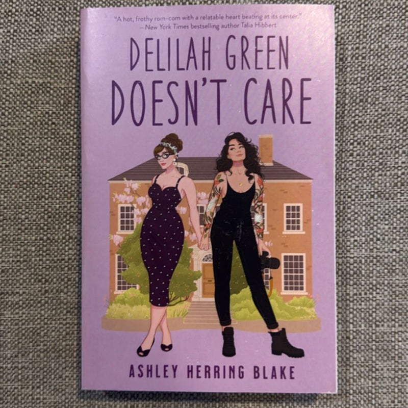 Delilah Green Doesn't Care