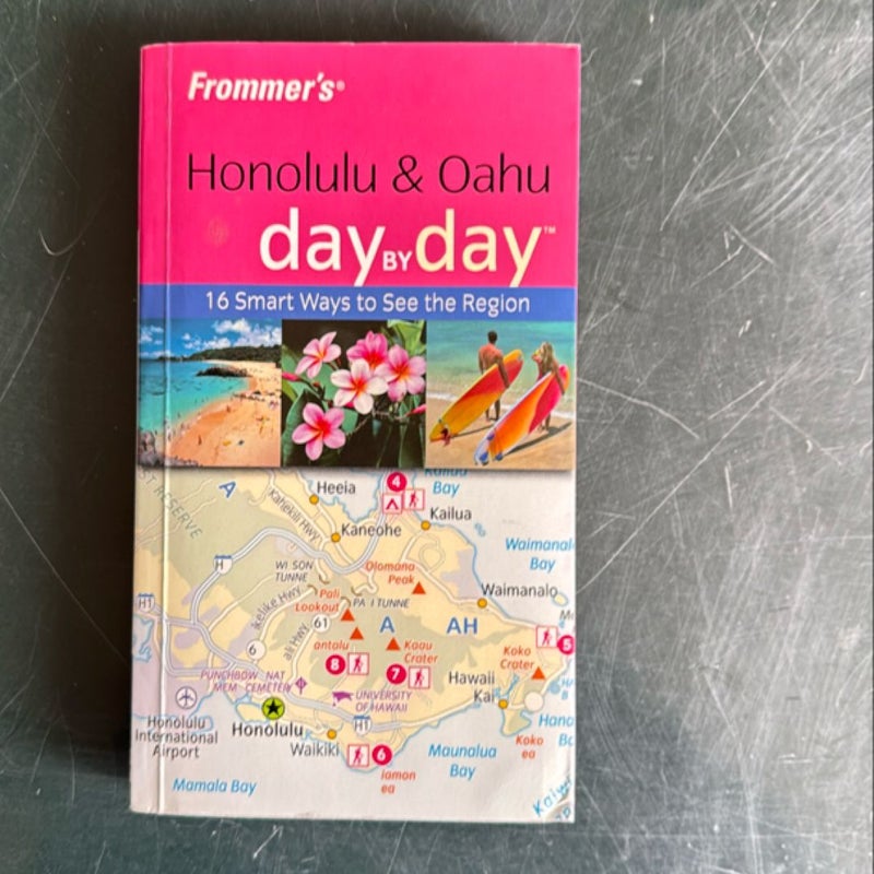 Frommer's Honolulu and Oahu Day by Day