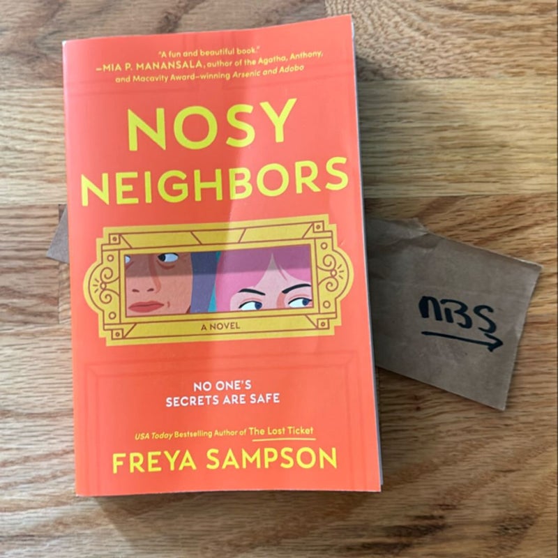 Nosy Neighbors 