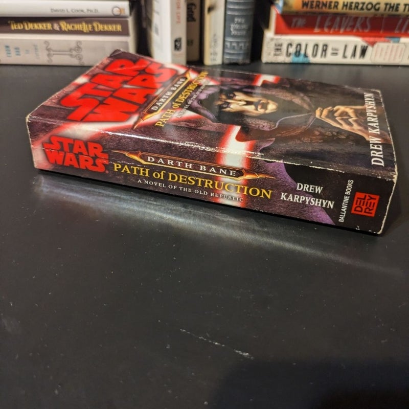 Path of Destruction: Star Wars Legends (Darth Bane) by Drew Karpyshyn
