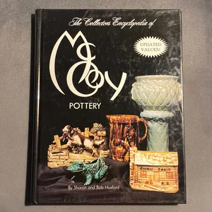 The Collector's Encyclopedia of McCoy Pottery