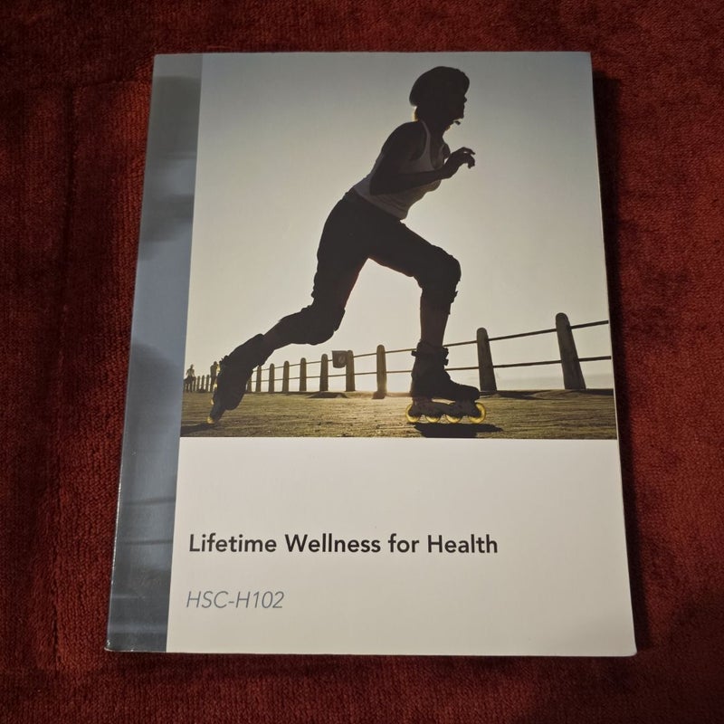 Lifetime Wellness for Health