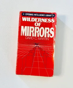 Wilderness of Mirrors 1981 Ballantine Books