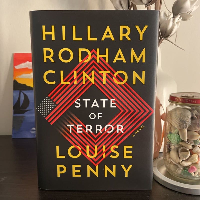 State of Terror  Book by Louise Penny, Hillary Rodham Clinton