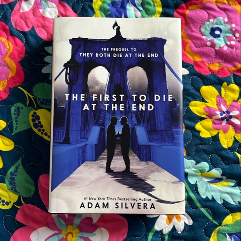 The First to Die at the End