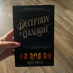 Deception by Gaslight