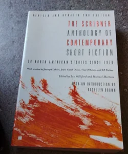 The Scribner Anthology of Contemporary Short Fiction