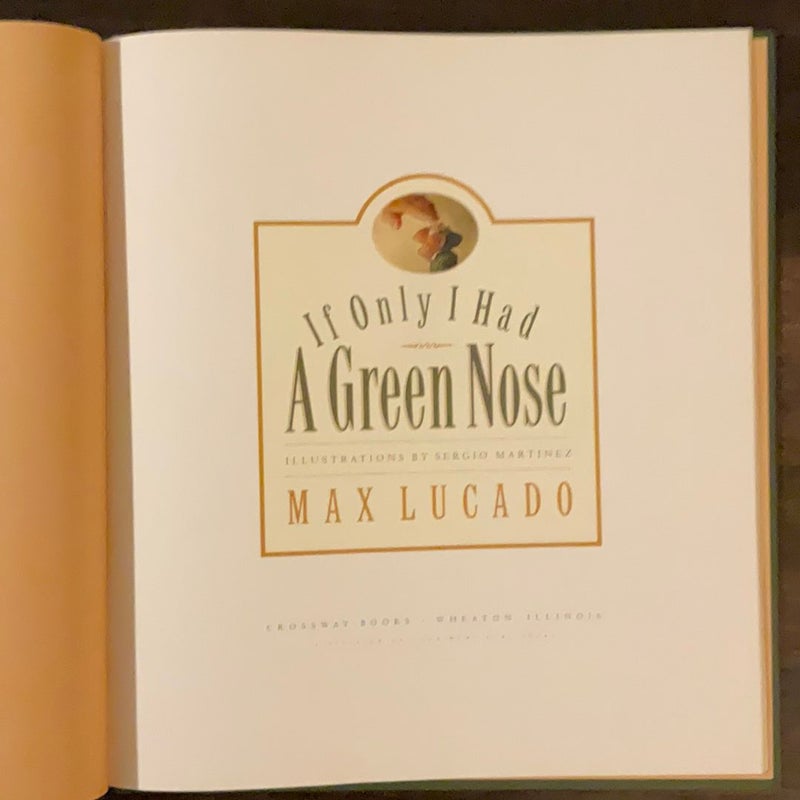 If Only I Had A Green Nose