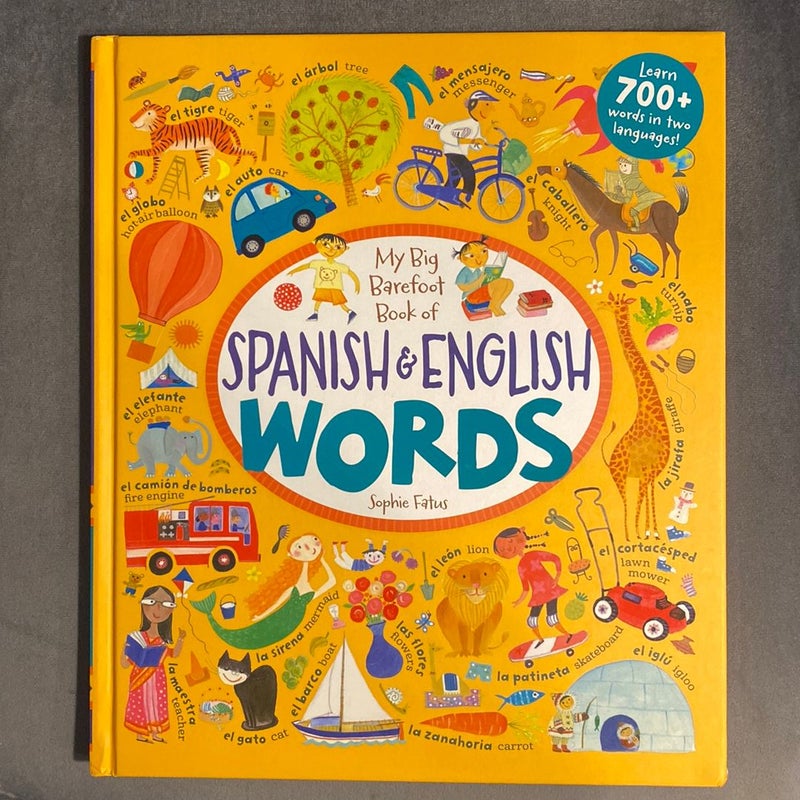 My Big Barefoot Book of Spanish and English Words