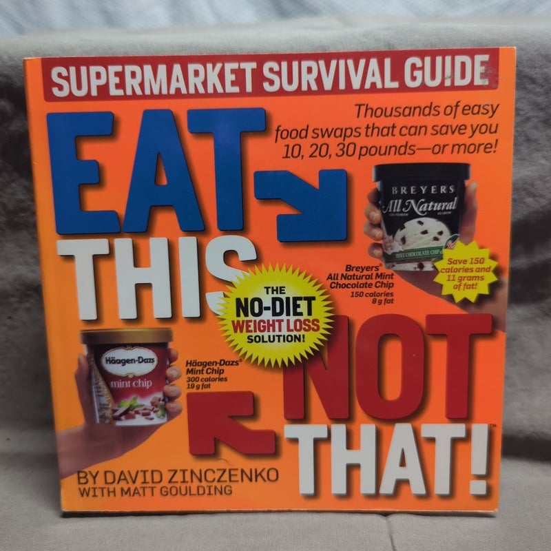 Eat This Not That! Supermarket Survival Guide (s1)