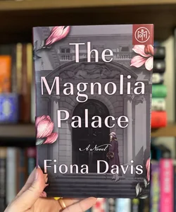 The Magnolia Palace