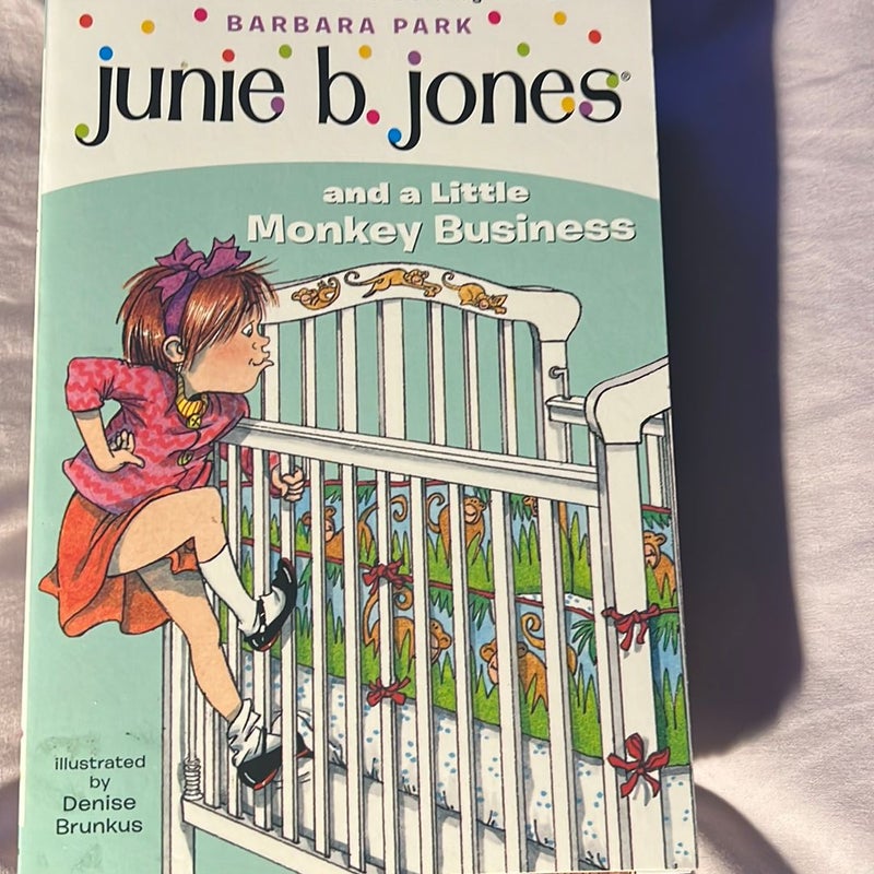 Junie B. Jones #2: Junie B. Jones and a Little Monkey Business