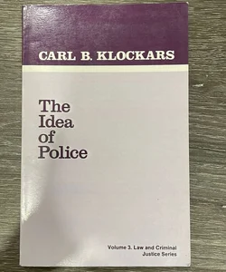 The Idea of Police