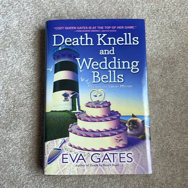Death Knells and Wedding Bells