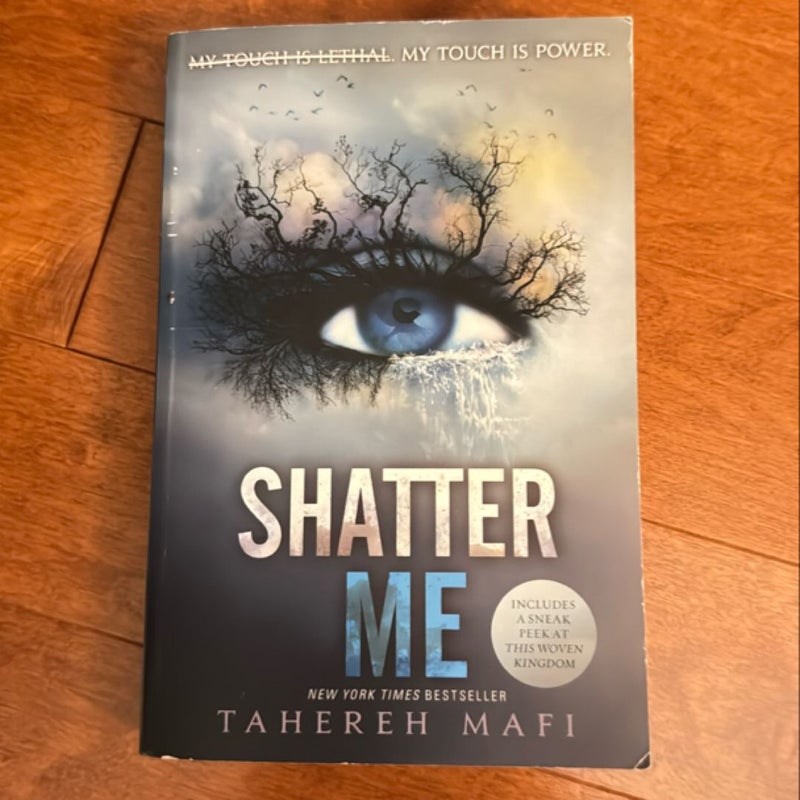 Shatter Me