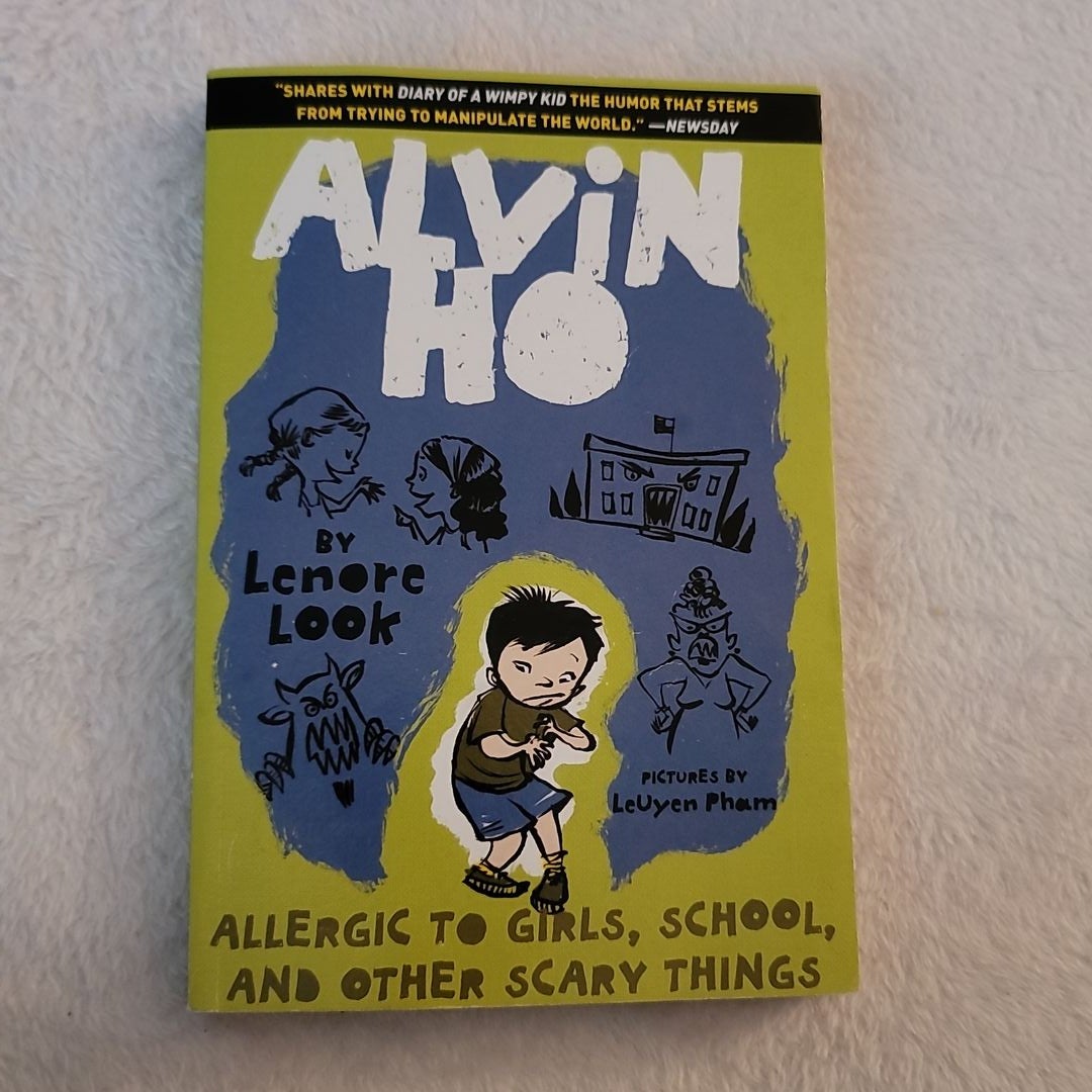 Alvin Ho: Allergic to Girls, School, and Other Scary Things