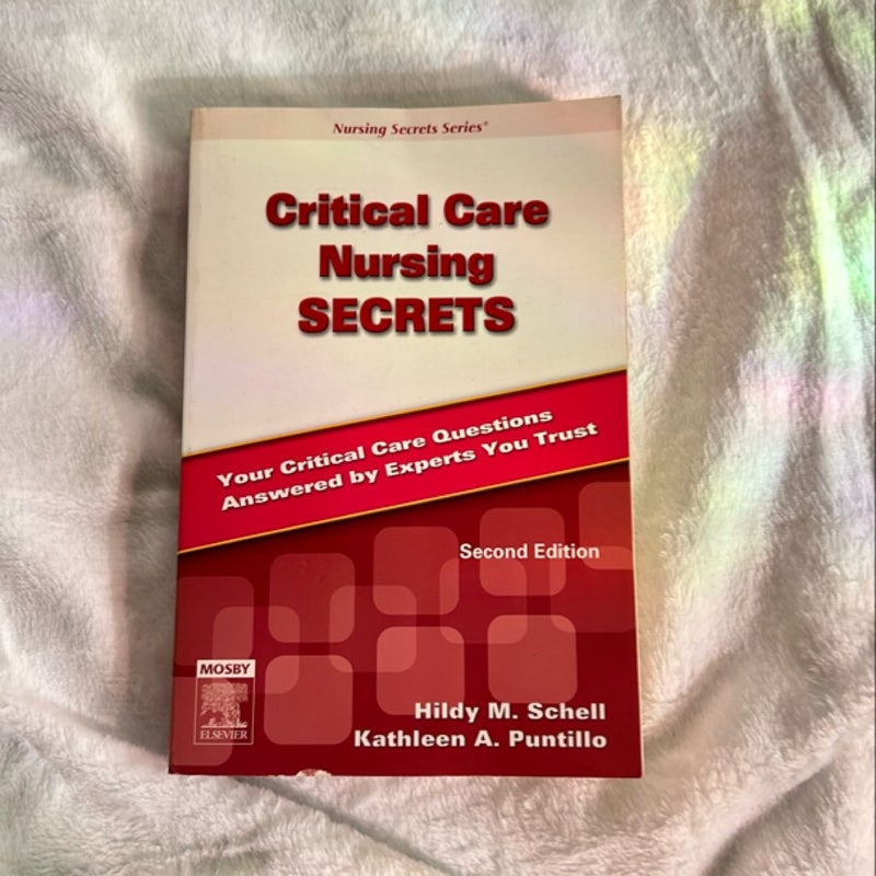 Critical Care Nursing Secrets