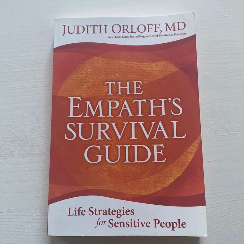 The Empath's Survival Guide