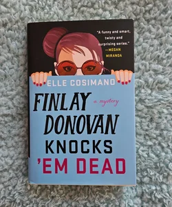 Finlay Donovan Knocks 'Em Dead: A Mystery 