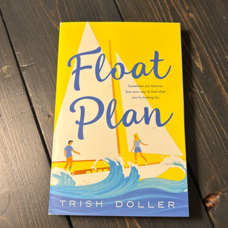 Float Plan