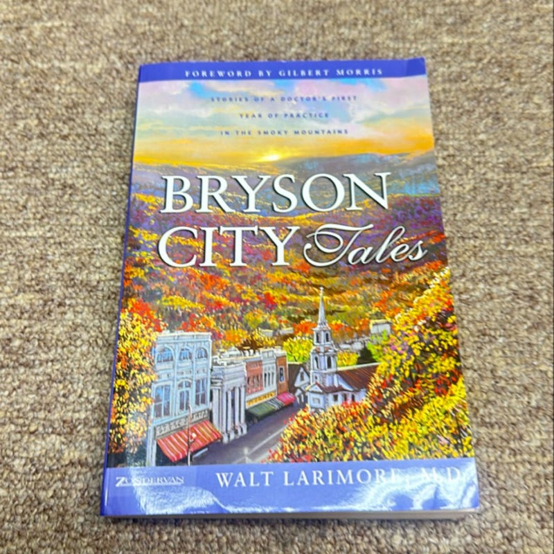 Bryson City Tales