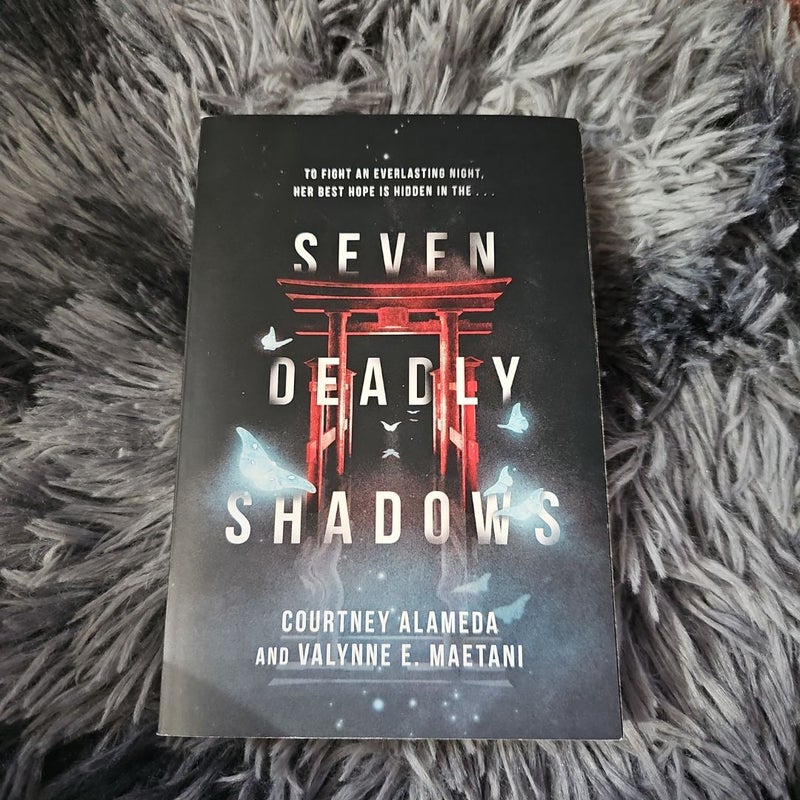 Seven Deadly Shadows