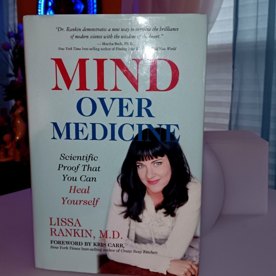 Mind over Medicine