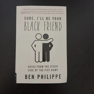 Sure, I'll Be Your Black Friend