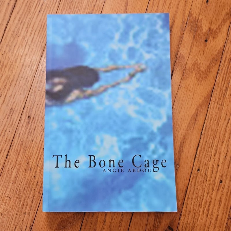 The Bone Cage