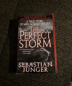 The Perfect Storm