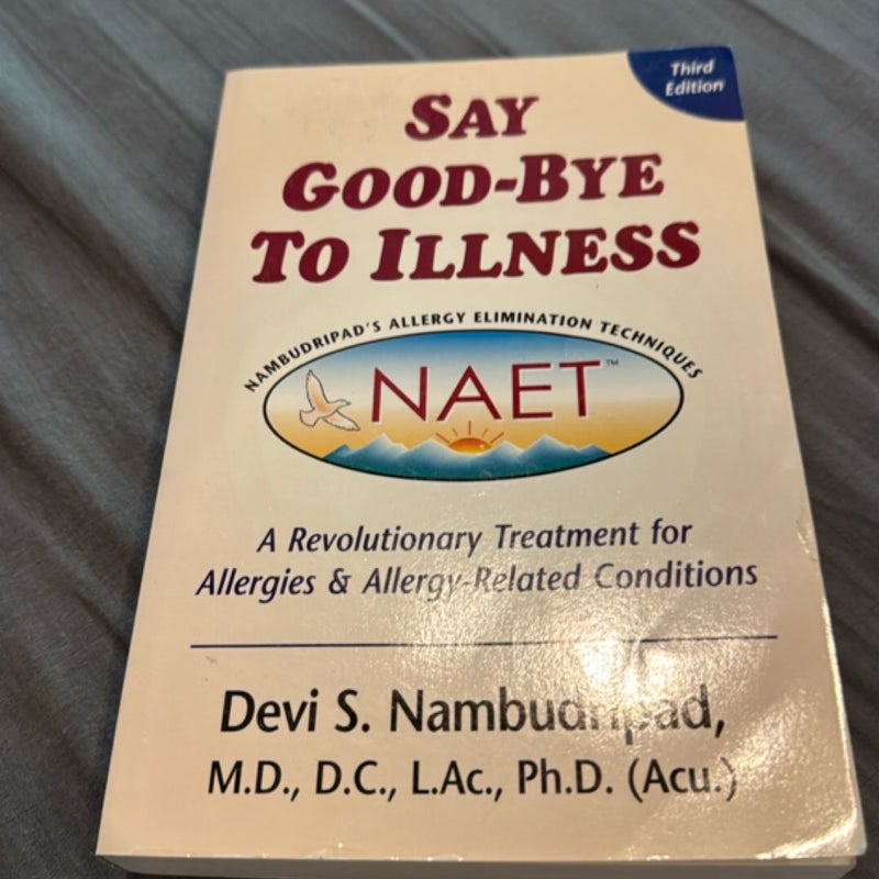 Say Good-Bye to Illness