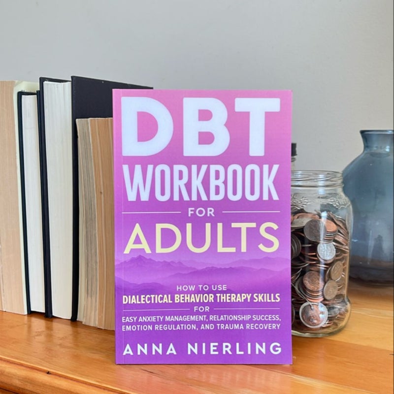 DBT Workbook for Adults