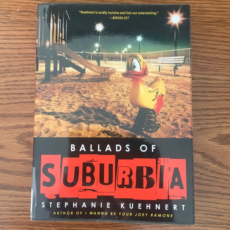 Ballads of Suburbia