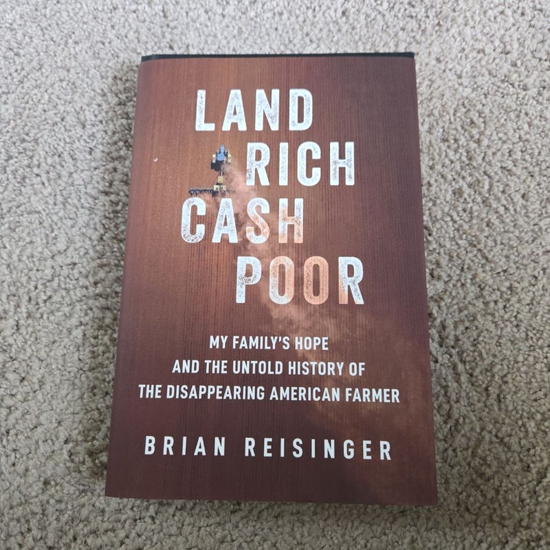 Land Rich, Cash Poor