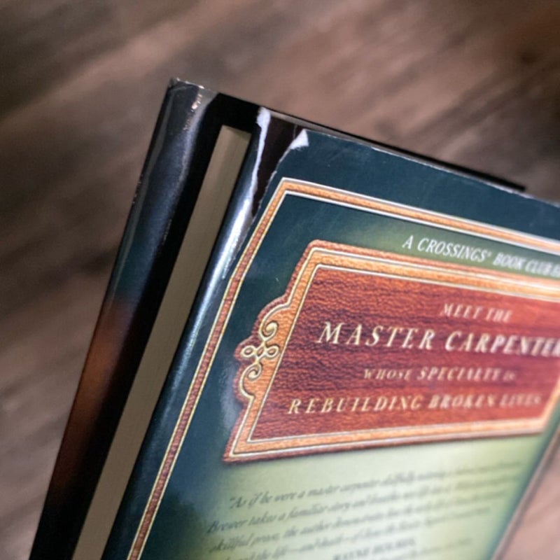 Lessons from the Carpenter