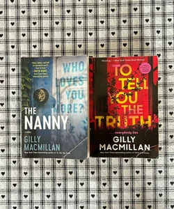 Gilly MacMillan BUNDLE | The Nanny | To Tell You The Truth