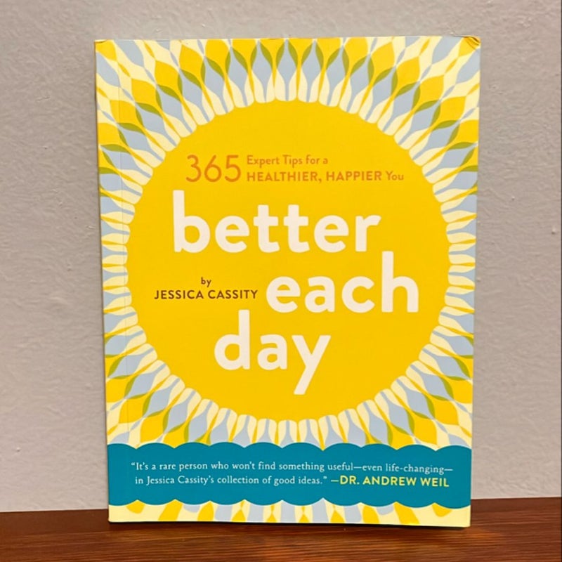 Better Each Day