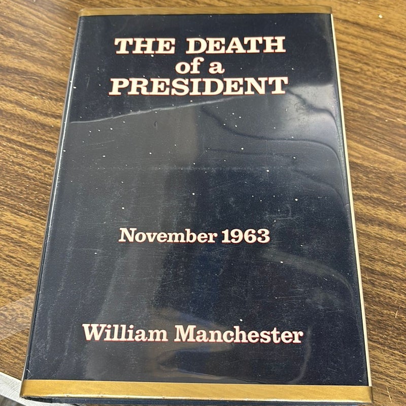 The Death Of A President